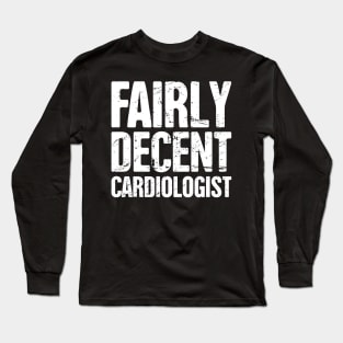 Distressed Funny Heart Doctor Cardiologist Long Sleeve T-Shirt